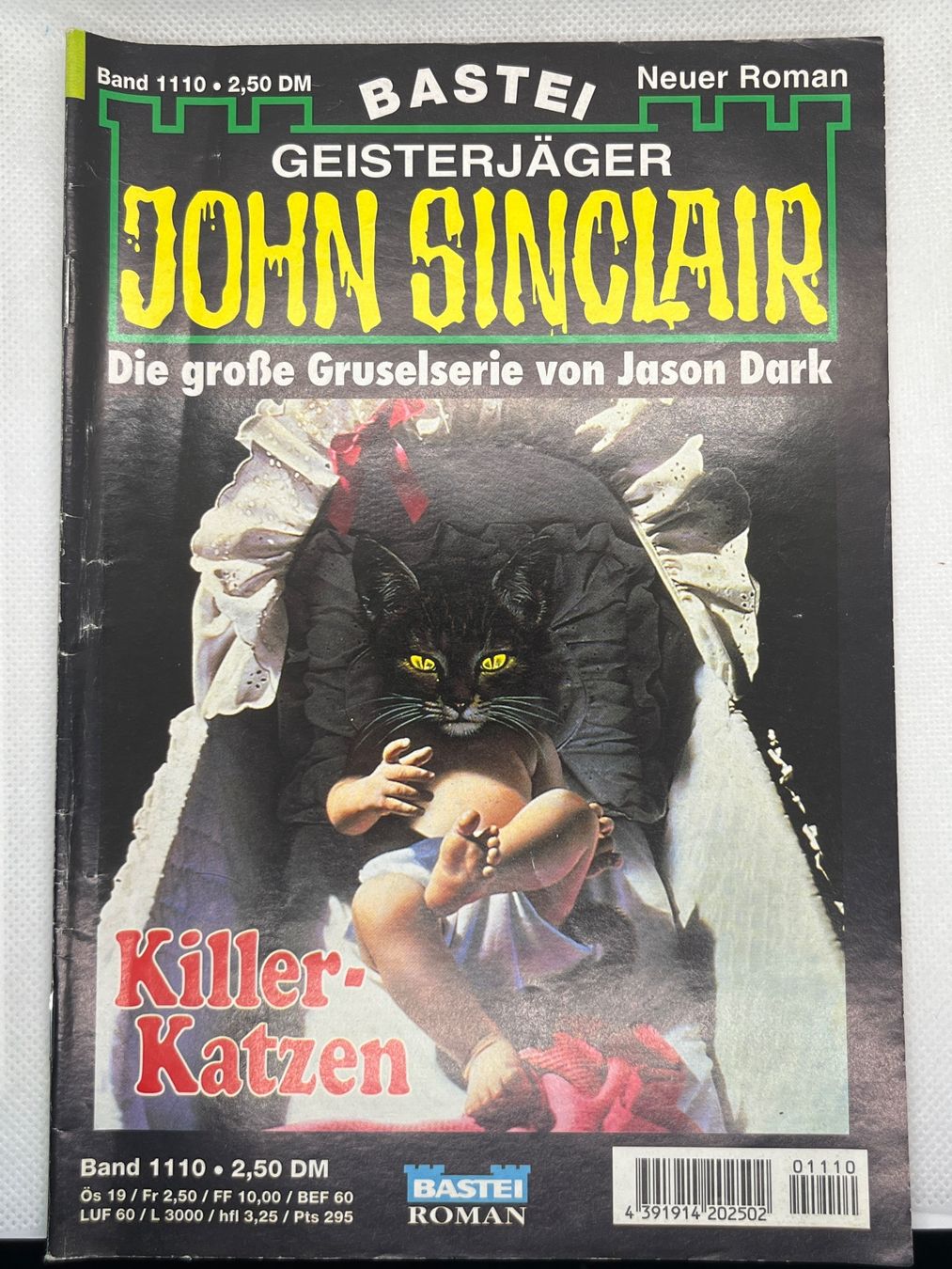 Libri: John Sinclair Band 1110: Killer-Katzen, 1. Auflage – Usato da Hinterkappelen venduto da Kim1992