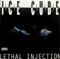 Ice Cube ‎– Lethal Injection (LP)