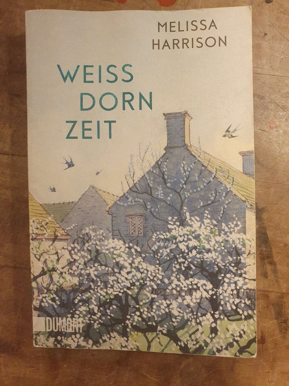 Libri: Weissdornzeit - Melissa Harrison - Dumont – Usato da Zürich venduto da loosebone