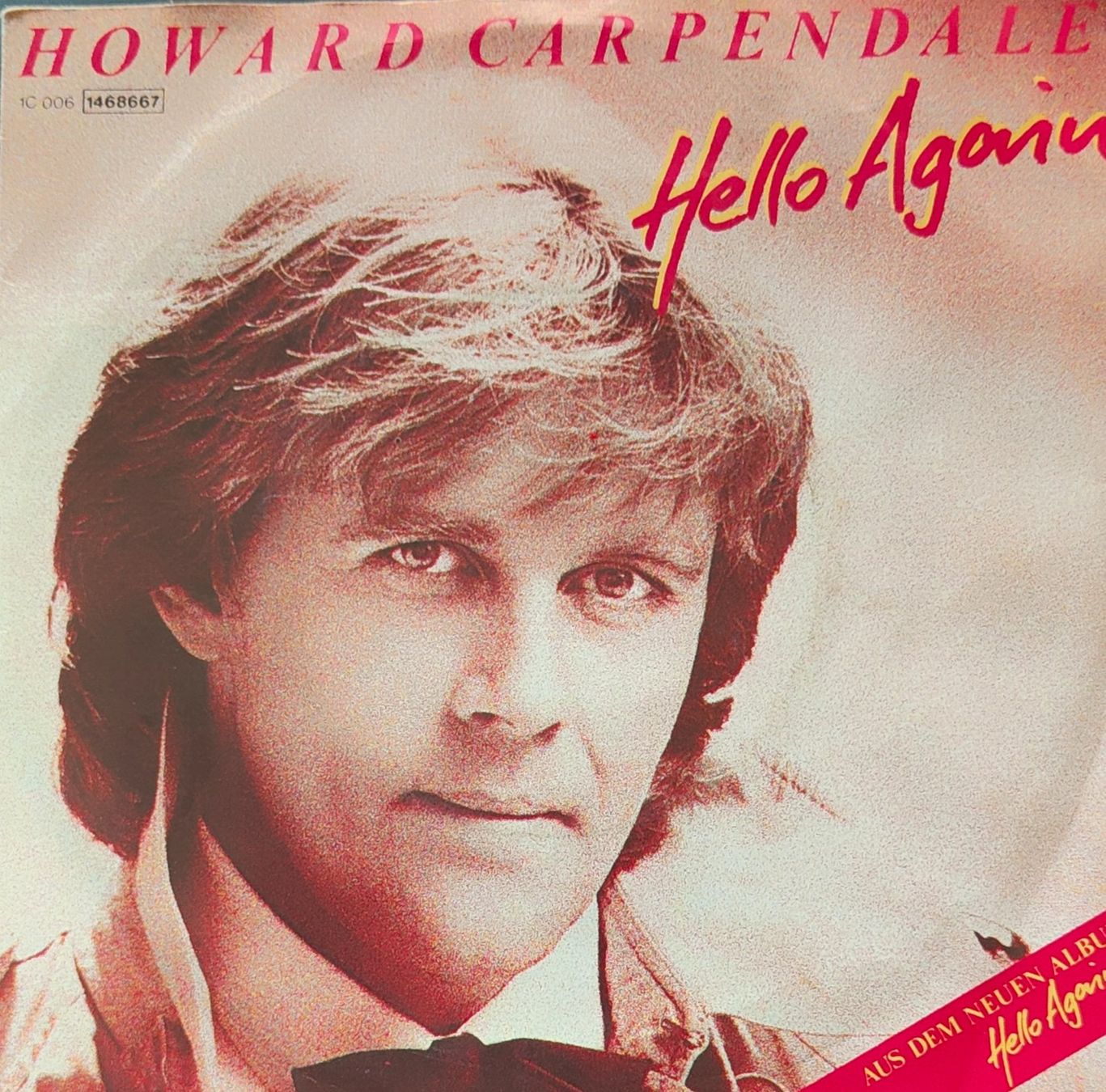 Schallplatten: Vinyl-Single Howard Carpendale - Hello Again – Gebraucht aus Langenthal von Modo39