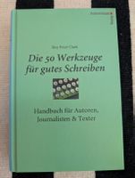 Die 50 Werkzeuge für gutes Schreiben - Roy Peter Clark