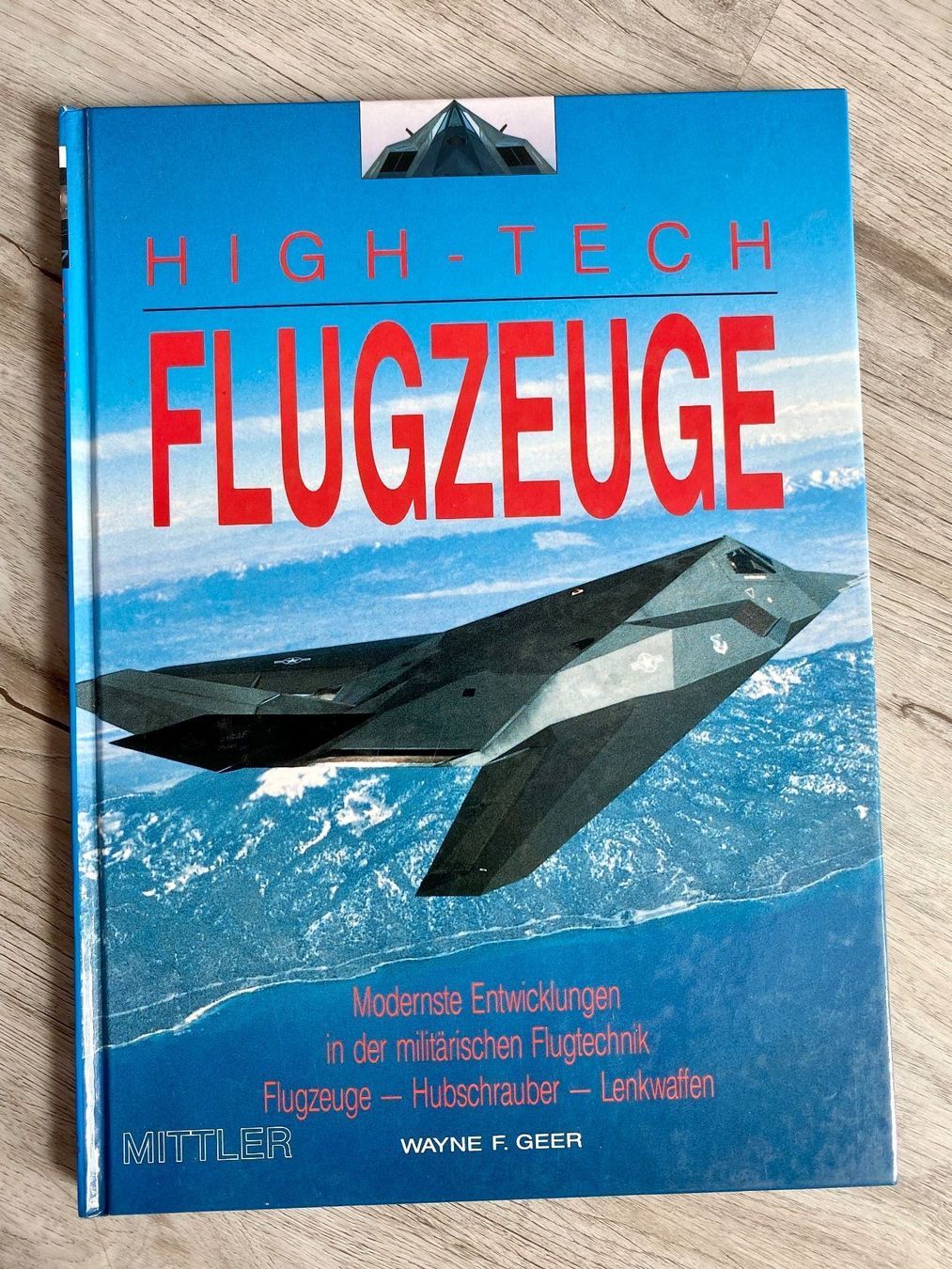 Bücher: TOP - Buch HIGH-TECH FLUGZEUGE – Gebraucht aus Rickenbach b. Wil von sunneschii_