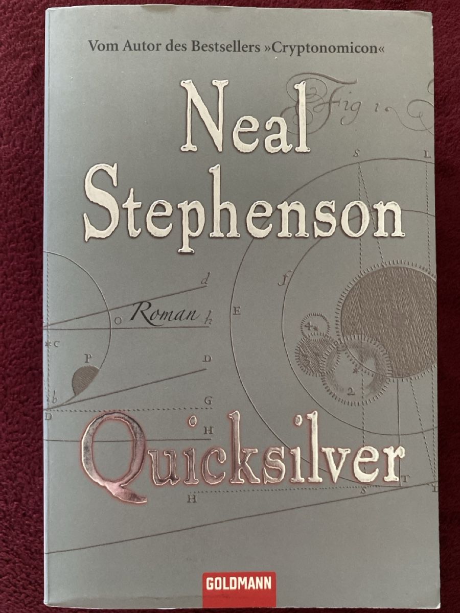 Bücher: Neal Stephenson Quicksilver & Confusion – Gebraucht aus Au ZH von jul_h26s
