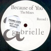 Gabrielle Because of you the mixes Promo