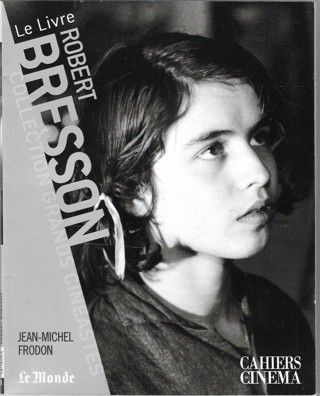 Libri: CAHIERS DU CINEMA  -  ROBERT BRESSON – Usato da Bex venduto da Giorgiob