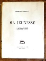 Charles Clément - Ma jeunesse. Dédicacé