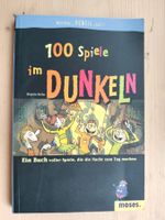100 Spiele im Dunkeln /  moses 1999 / 8-10 J