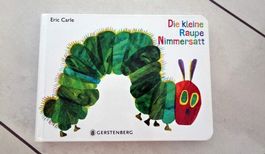 Die kleine Raupe Nimmersatt von Eric Carle