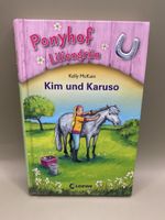 Ponyhof Liliengrün: Kim und Karuso - Pferdegeschichten für K