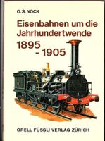 Eisenbahnen um die Jahrhundertwende