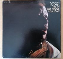 GROOVE HOLMES -- I'M IN THE MOOD FOR LOVE