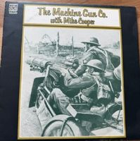 The Machine Gun Co. with Mike Cooper (GB 1. Press)