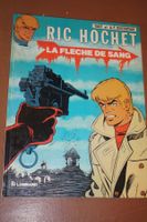 RIC HOCHET  °° LA FLÈCHE DE SANG °° E.O + DEDICACÉ+ SIGNÉ 2x