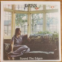 Dark - Round The Edges / Italy-Press. RE - Clear Vinyl - TOP