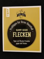 Kampf gegen Flecken / Profitipps für Ihren Haushalt - TOPP
