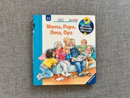 Mama, Papa, Oma, Opa  * Wieso Weshalb Warum Junior