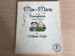 Max & Moritz, Bubengeschichten in 7 Streichen, Wilheml Busch