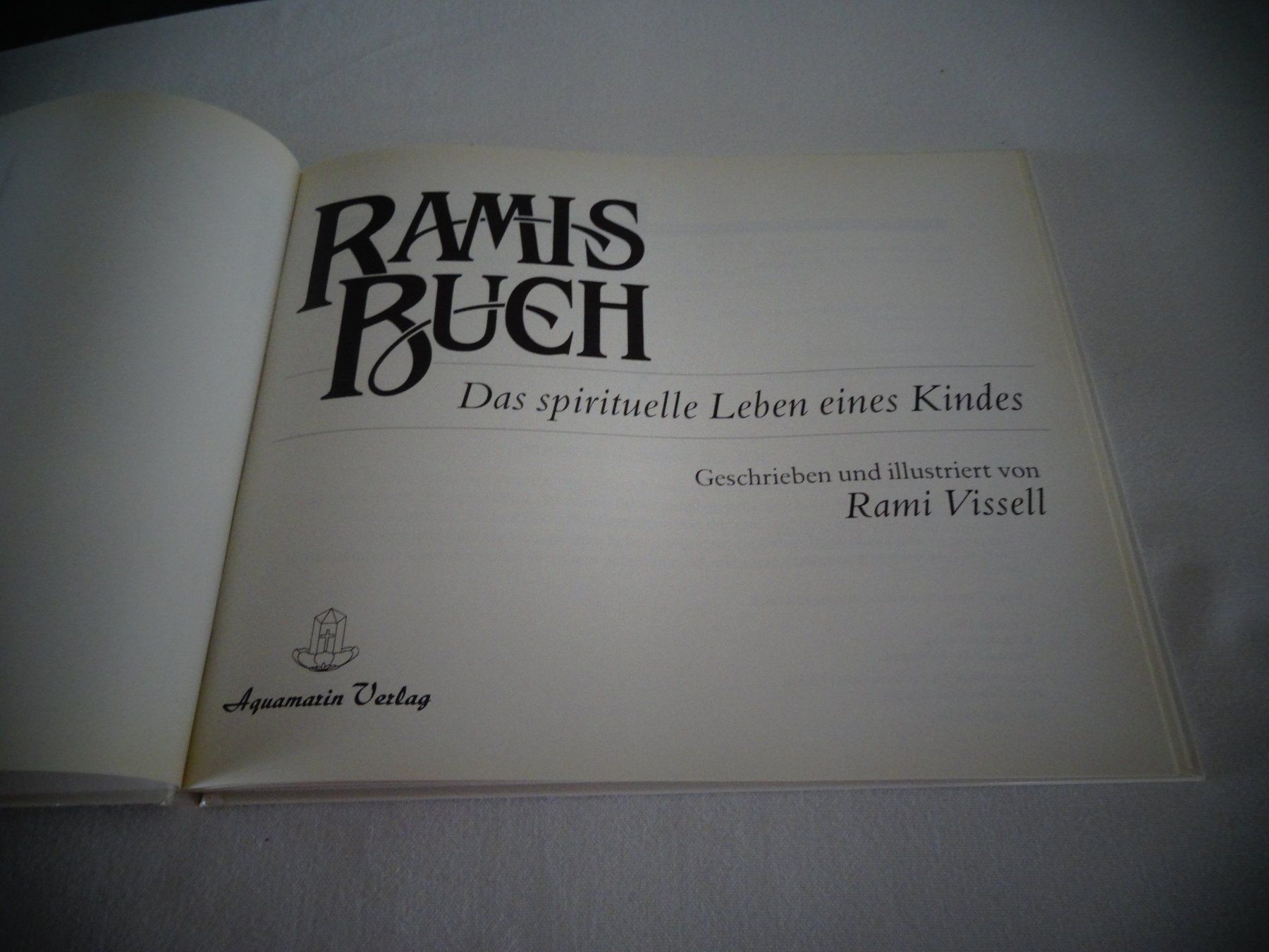 Bücher: Ramis Buch Das spiriuelle Leben eines KIndes – Gebraucht aus Neerach von jenny062 1