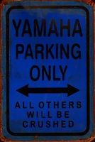Rusty Blechschild - YAMAHA PARKING ONLY