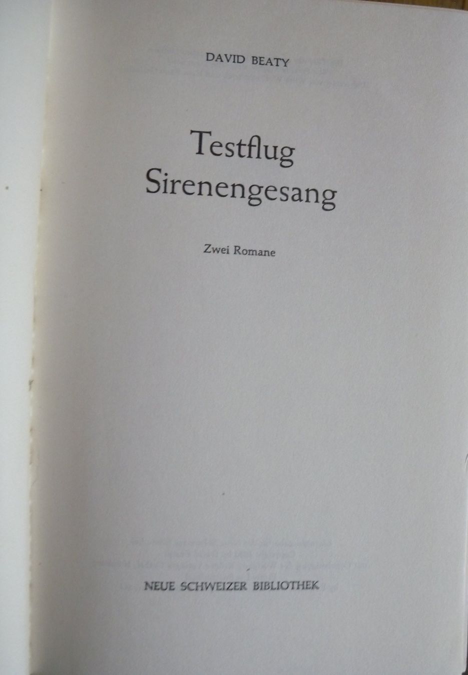 Libri: David Beaty, Testflug Sirenengesang - Zwei Romane – Usato da Hauenstein venduto da davia72 1