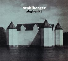 Stahlberger ABGHENKT Christian Kesseli Dominik Kesseli  CD