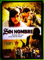 SIN NOMBRE / GEWALT GEHÖRT ZUM ALLTAG / GANGSTER - DRAMA !