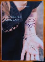 LE FOND DE MON ÂME, Adeline Babey