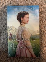 Aufbruch ins Ungewisse - Janette Oke, Laurel Oke Logan