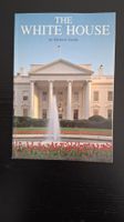 THE WHITE HOUSE•An Historic Guide