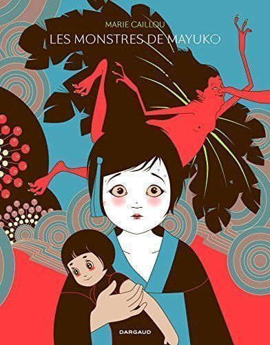Fumetti: Les Monstres de Mayuko – Usato da Neuchâtel venduto da Dualseele