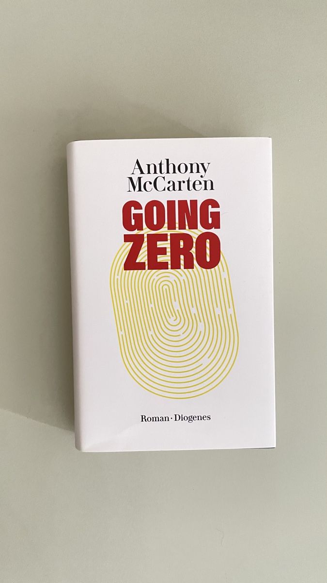 Libri: Buch Going Zero Anthony McCarten Roman Diogenes neu – Nuovo (secondo la descrizione) da Zürich venduto da BaharB
