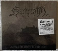 Sammath – Across The Rhine Is Only Death - 2019 - NEW