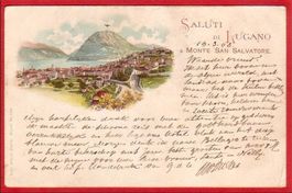 LUGANO MONTE SAN SALVATORE, LITHO 1903