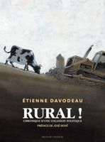 Rural! Chronique D'Une Collision Politique Davodeau Delcourt