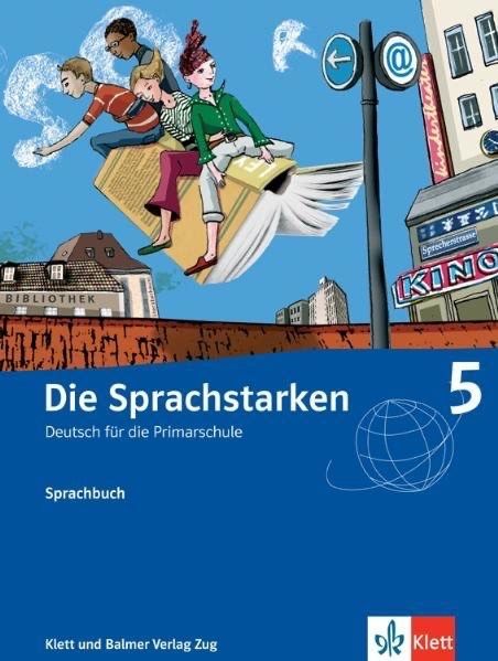 Libri: 9783264836288 Die Sprachstarken 5 – Nuovo (secondo la descrizione) da Gerlikon venduto da jabadabadu