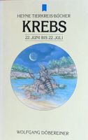 Astrologie -Tierkreis KREBS - von Wolfgang Döbereiner