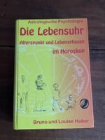 "Die Lebensuhr" Astrologische Psychologie Horoskop