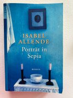 Isabel Allende: Porträt in Sepia Roman Taschenbuch 457 Seite