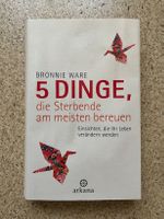 Buch "5 Dinge, die Sterbende am meisten bereuen", B. Ware