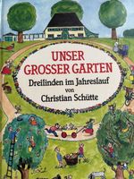 Kinderbuch Unser Grosser Garten Dreilinden im Jahreslauf