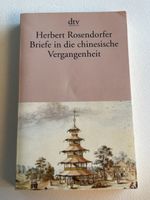 Herbert Rosendorfer: Briefe in die chinesische Vergangeheit
