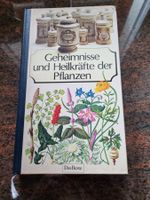 Pflanzenbuch. Geheimnisse undHeilkräfte der Pflanzen
