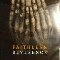FAITHLESS Reverence