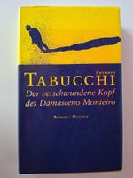 Antonio Tabucchi: Der verschwundene Kopf des Monteiro.