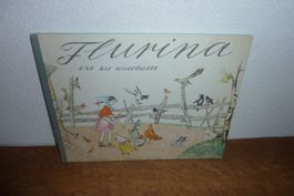 Flurina und das Wildvögelein,Carigiet & Chönz,Copyright 1971