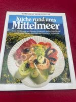 Küche rund ums Mittelmeer - Südwest