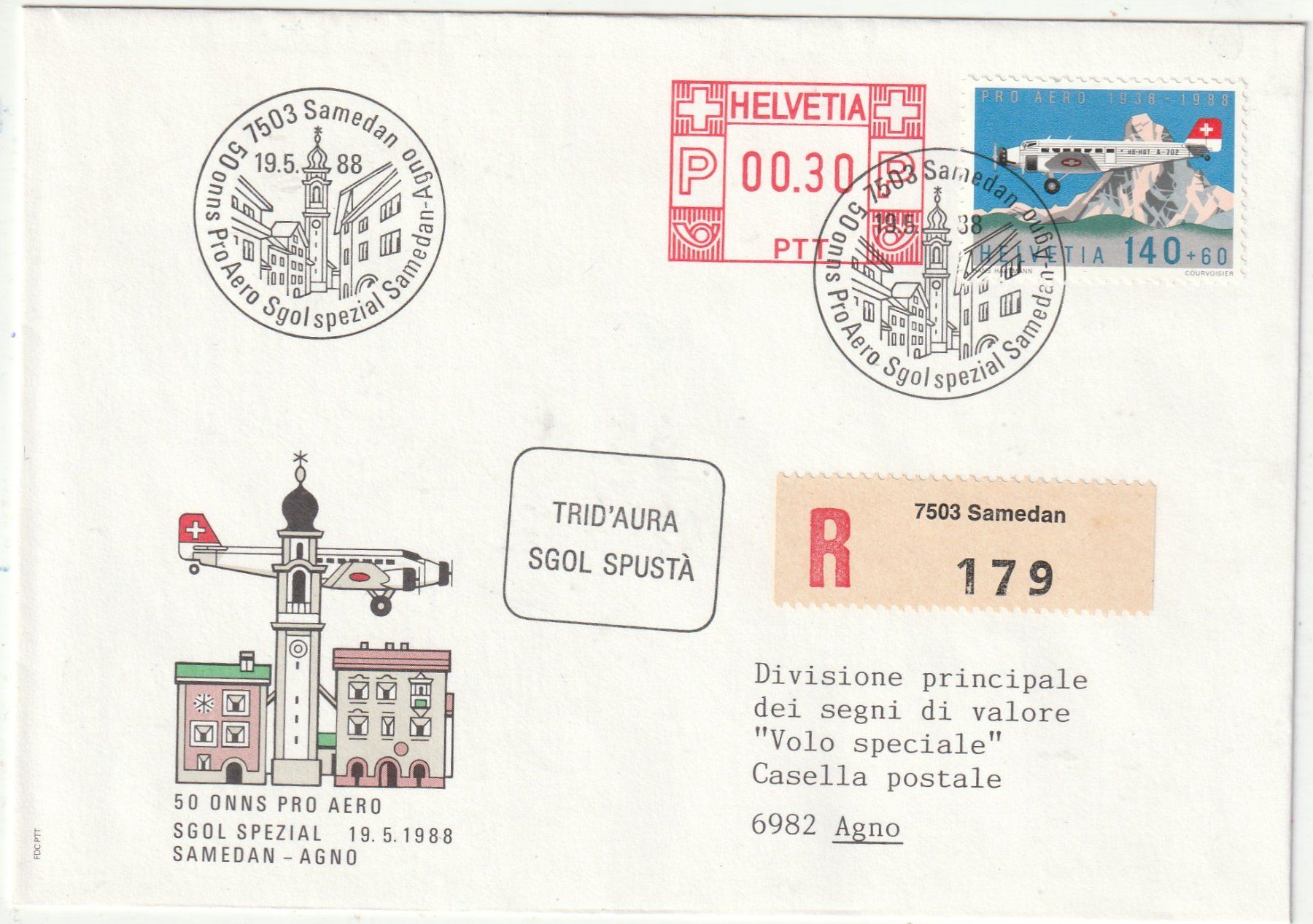 Tutti i francobolli: Ersttagsbrief? Flugplatz Samaden - Agno 1988 – Usato da Lumbrein venduto da made02
