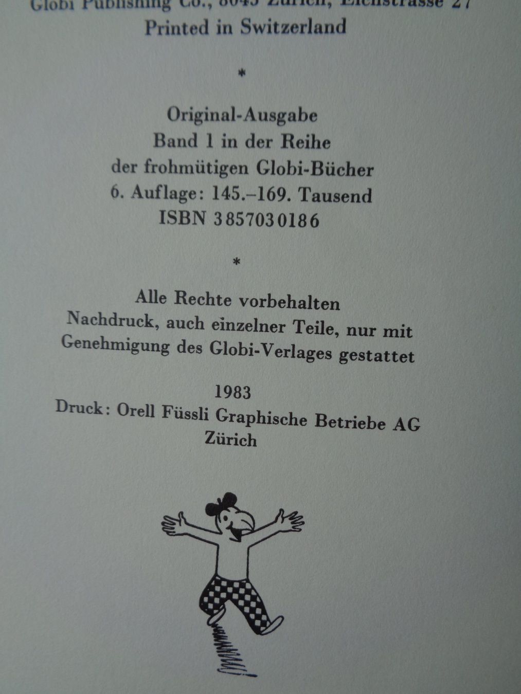 Libri: Globi der Kinderfreund - 6. Auflage 1983 – Usato da Chur venduto da Oregano1 2