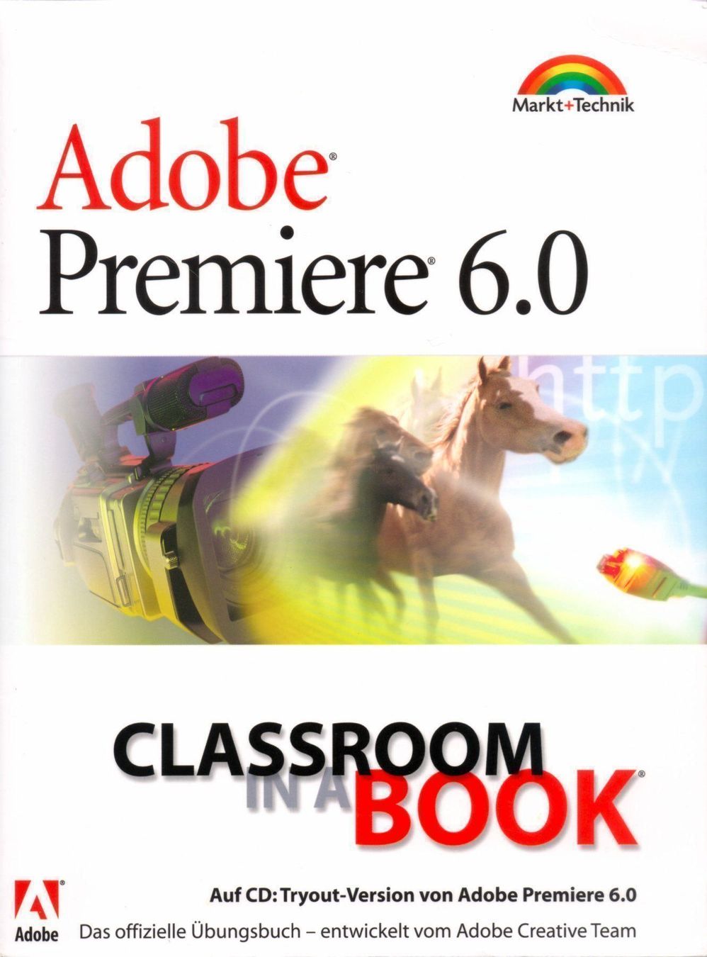 Libri: Adobe Premiere Classroom in a Book – Usato da Abtwil SG venduto da 80638