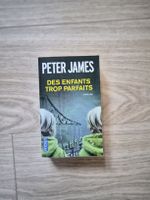 Thriller - Peter James: Des enfants trop parfaits